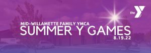 Summer Y Games @ Mid-Willamette Valley YMCA | Albany | Oregon | United States