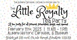 Little Royalty Tea Party @ Historic Carousel & Museum | Albany | Oregon | United States