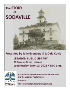 The Story of Sodaville @ Lebanon Public Library | Lebanon | Oregon | United States