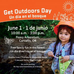 Get Outdoors Day! @ Peavy Arboretum NW Peavy Arboretum Rd Corvallis, OR 97330 | Oregon | United States